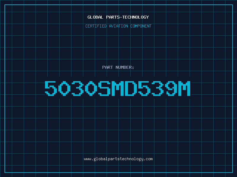 Aviation Part 5030SMD539M