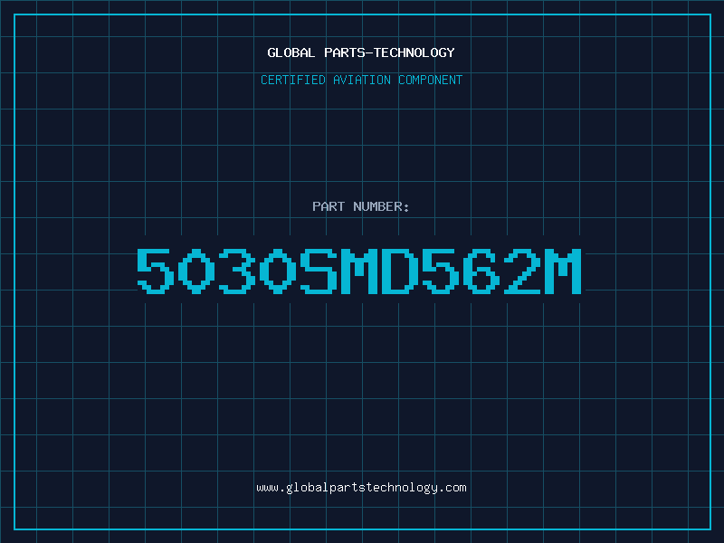 Aviation Part 5030SMD562M