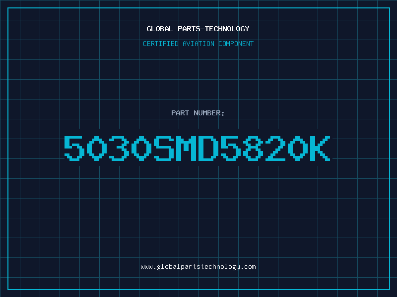 Aviation Part 5030SMD5820K