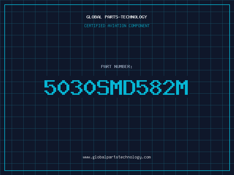 Aviation Part 5030SMD582M