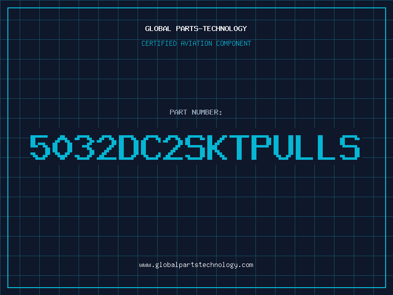 Aviation Part 5032DC2SKTPULLS