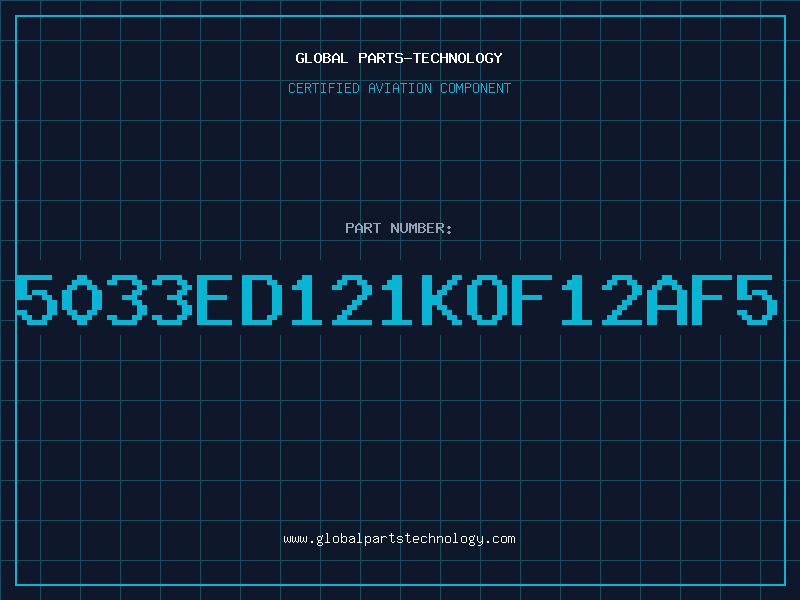 Aviation Part 5033ED121KOF12AF5