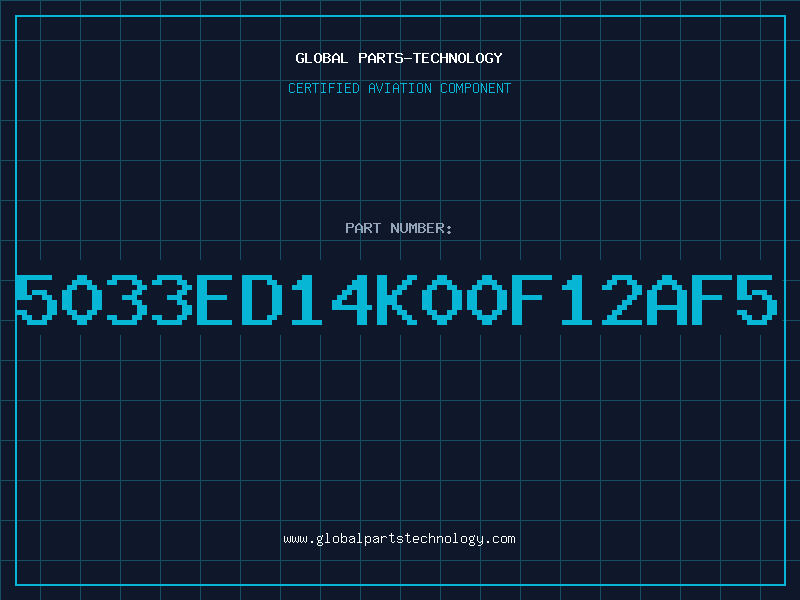 Aviation Part 5033ED14K00F12AF5