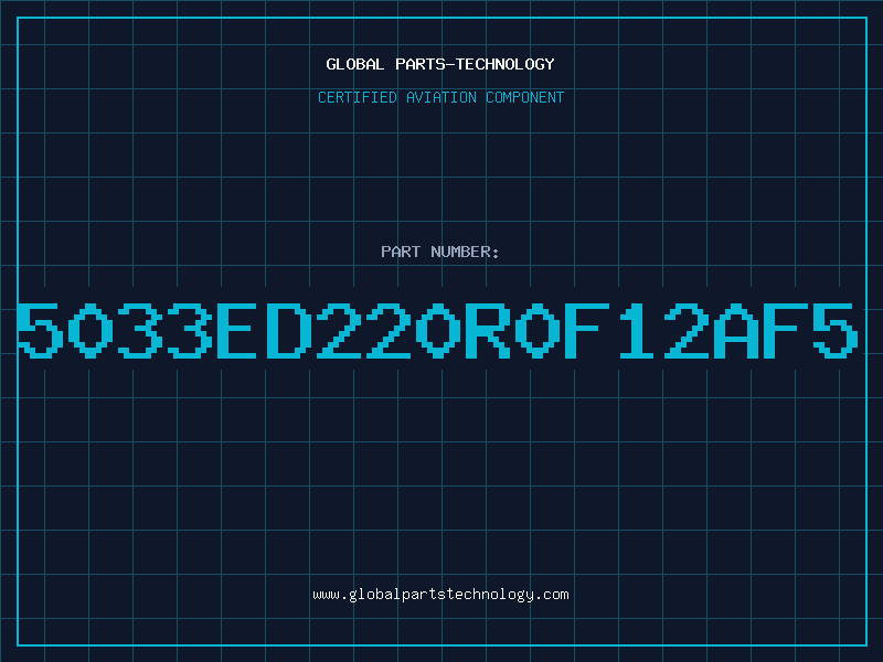 Aviation Part 5033ED220R0F12AF5