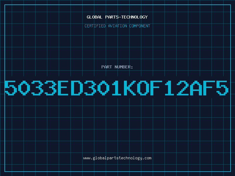 Aviation Part 5033ED301KOF12AF5