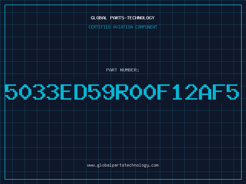 Aviation Part 5033ED59R00F12AF5