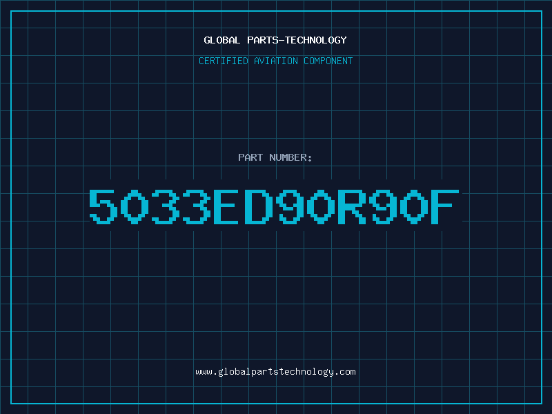 Aviation Part 5033ED90R90F