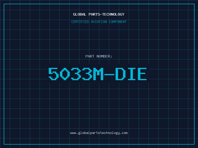Aviation Part 5033M-DIE