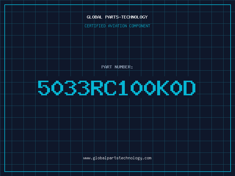Aviation Part 5033RC100K0D