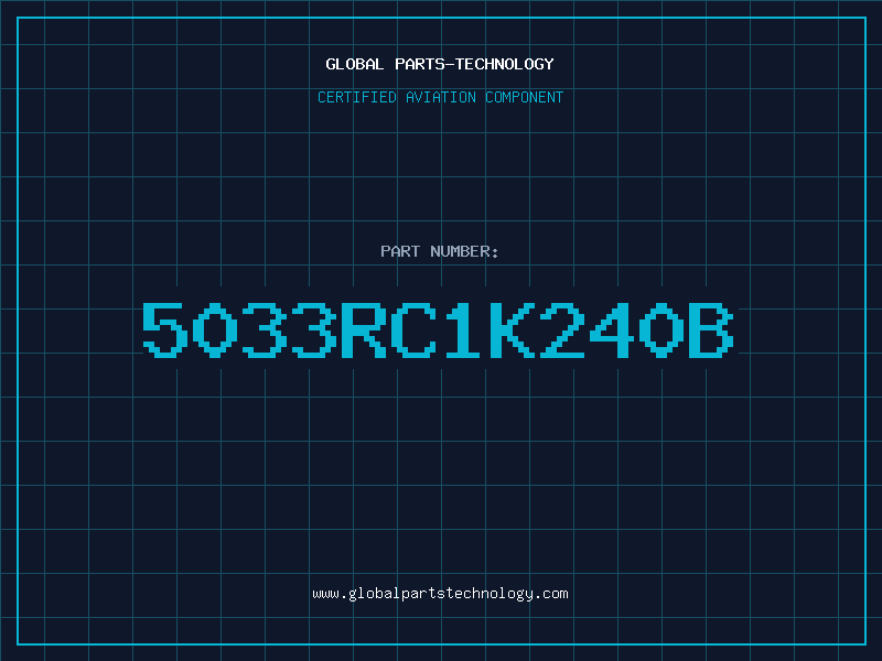 Aviation Part 5033RC1K240B