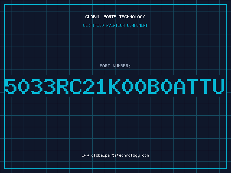 Aviation Part 5033RC21K00B0ATTU