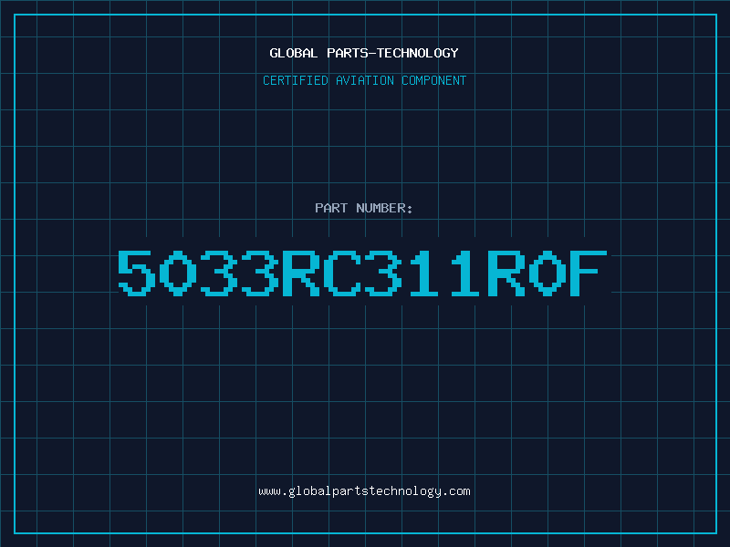 Aviation Part 5033RC311R0F