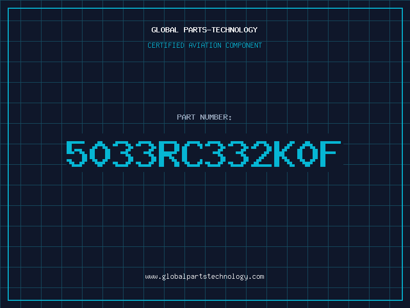Aviation Part 5033RC332K0F