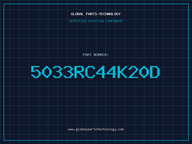 Aviation Part 5033RC44K20D