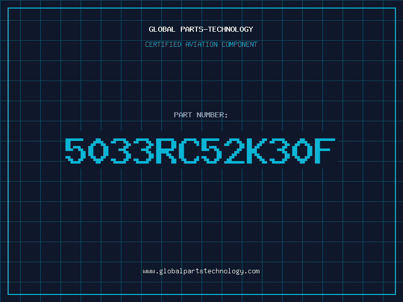 Aviation Part 5033RC52K30F