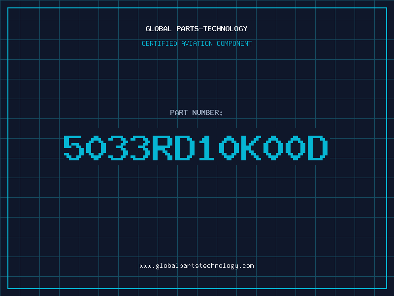 Aviation Part 5033RD10K00D