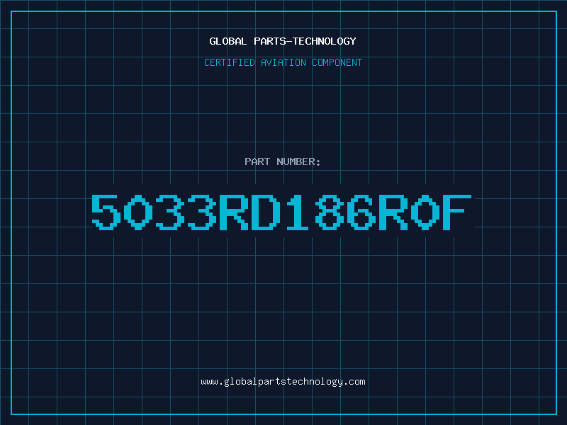 Aviation Part 5033RD186R0F