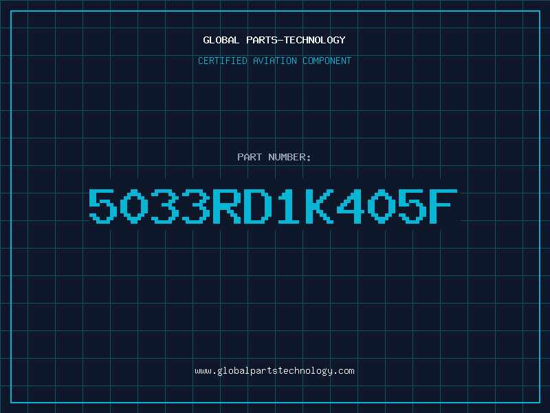 Aviation Part 5033RD1K405F
