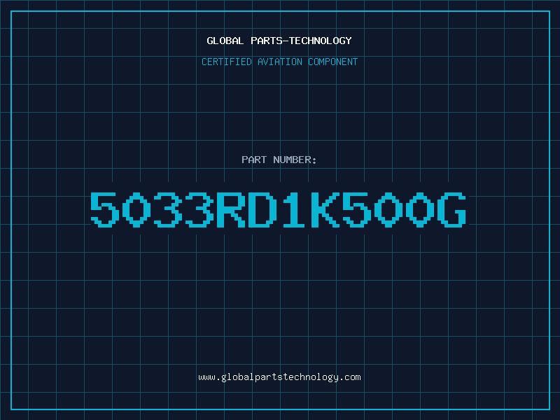 Aviation Part 5033RD1K500G