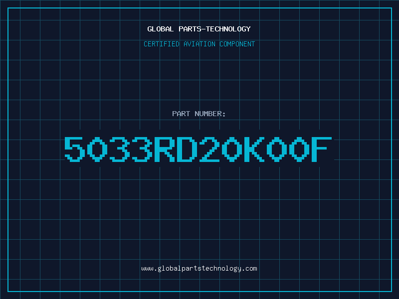 Aviation Part 5033RD20K00F