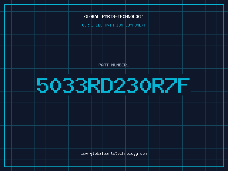 Aviation Part 5033RD230R7F