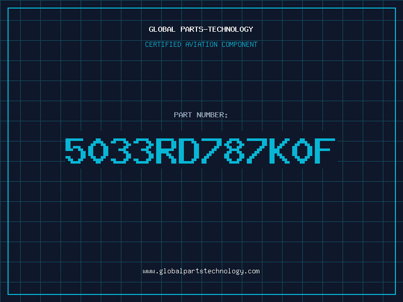 Aviation Part 5033RD787K0F