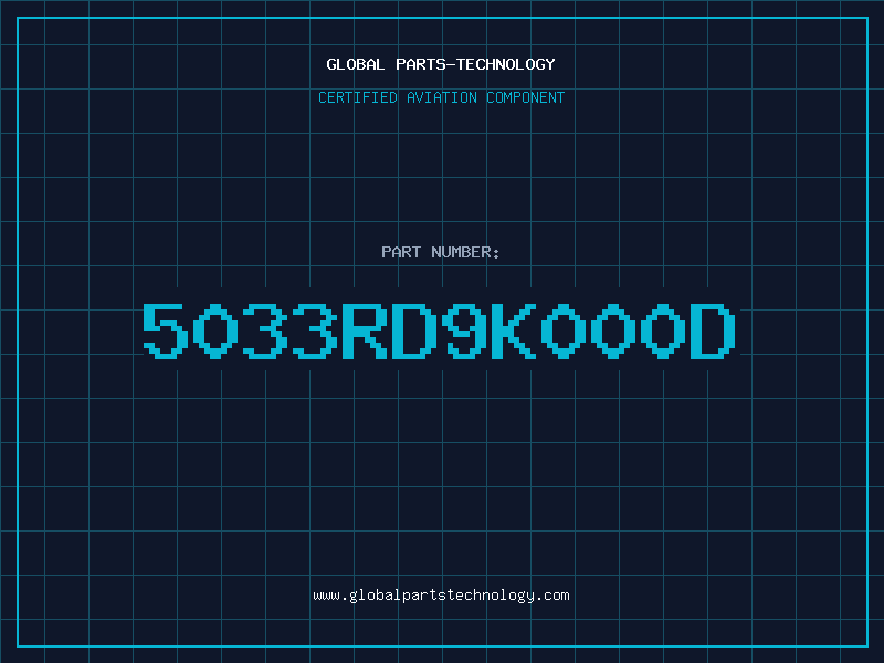 Aviation Part 5033RD9K000D
