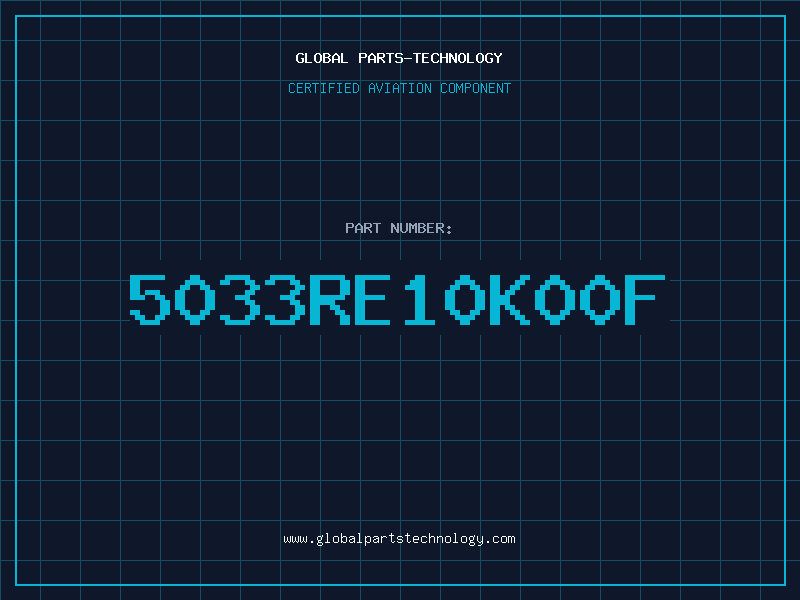 Aviation Part 5033RE10K00F