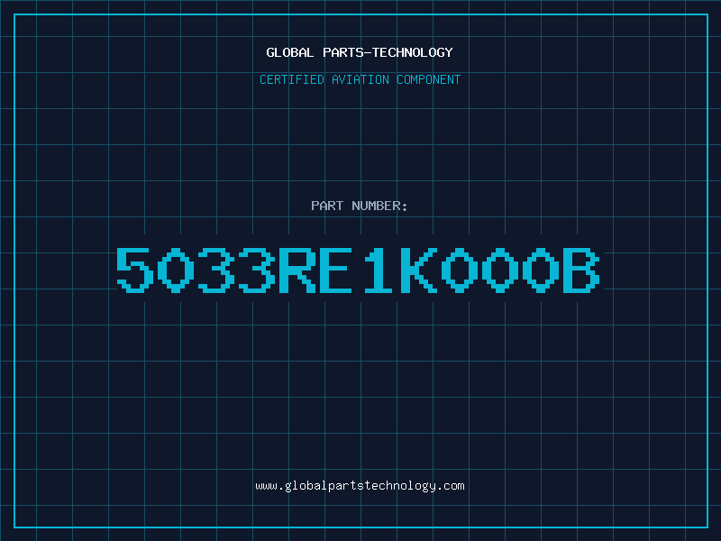 Aviation Part 5033RE1K000B