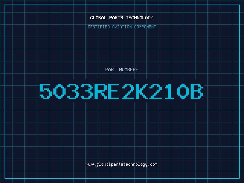 Aviation Part 5033RE2K210B