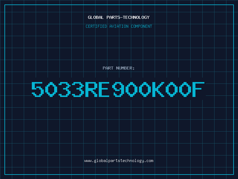 Aviation Part 5033RE900K00F