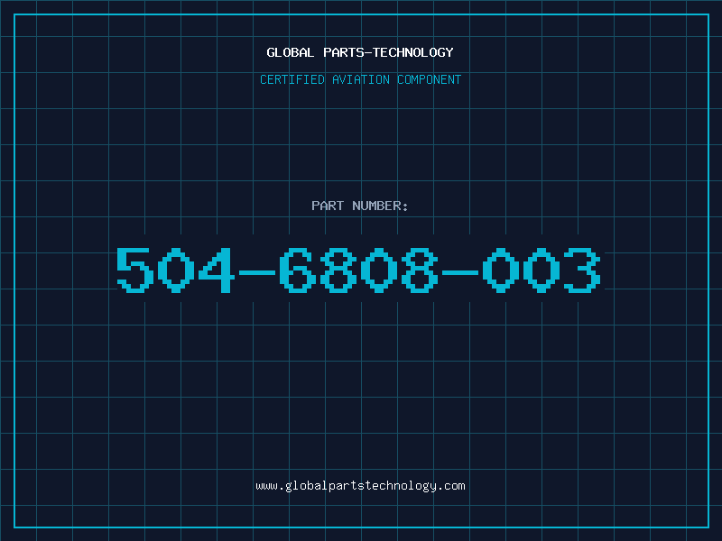 Aviation Part 504-6808-003