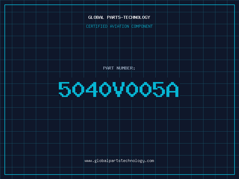 Aviation Part 5040V005A