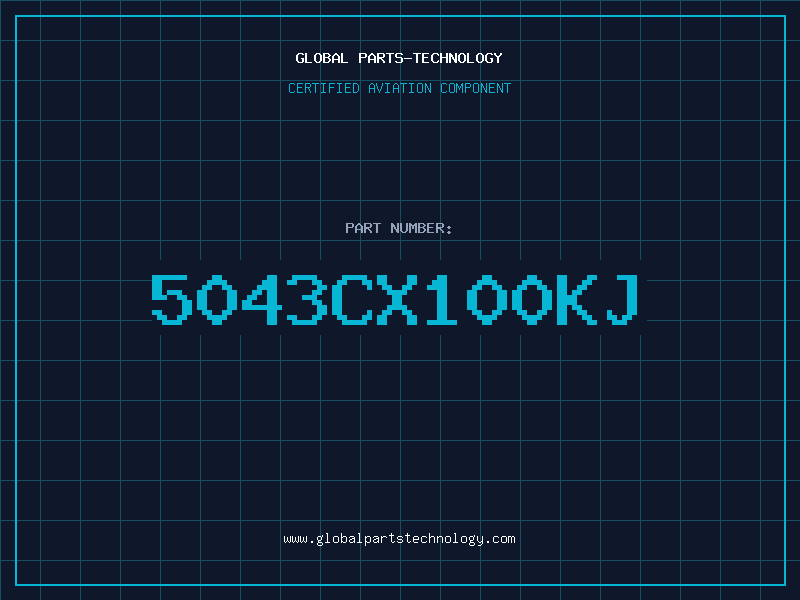 Aviation Part 5043CX100KJ
