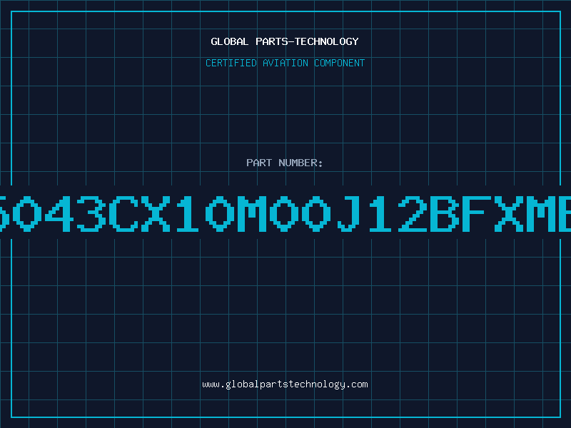 Aviation Part 5043CX10M00J12BFXME