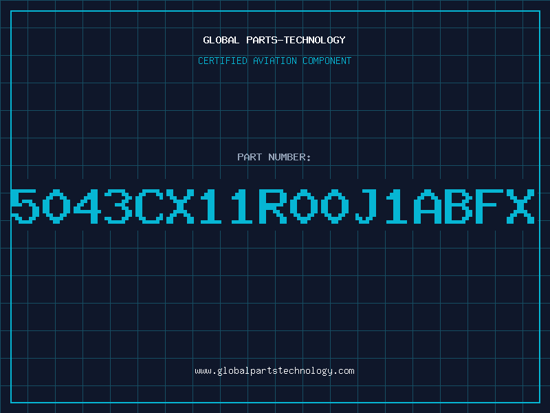 Aviation Part 5043CX11R00J1ABFX