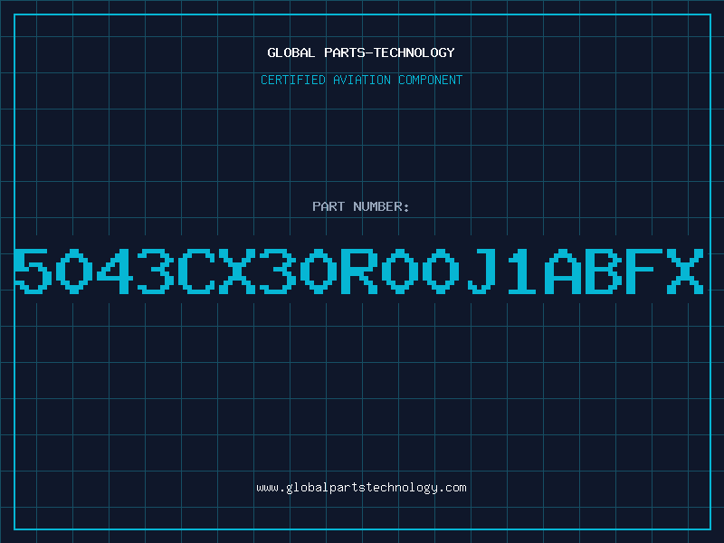 Aviation Part 5043CX30R00J1ABFX