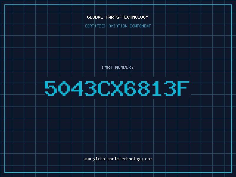 Aviation Part 5043CX6813F