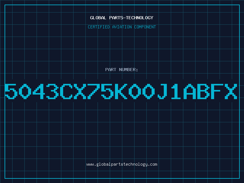 Aviation Part 5043CX75K00J1ABFX