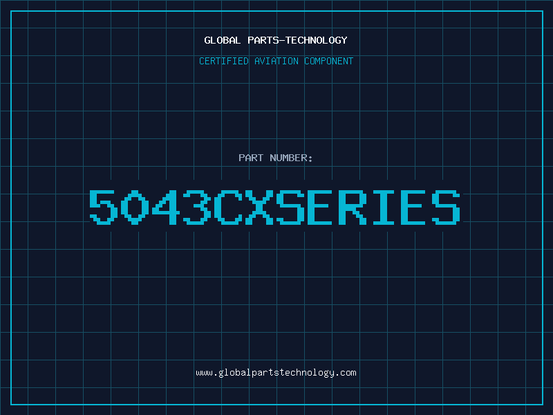Aviation Part 5043CXSERIES