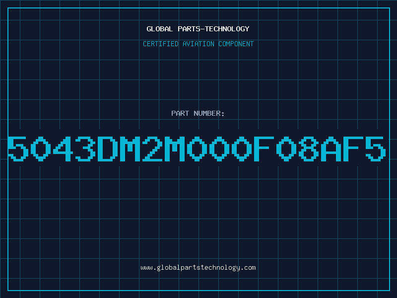 Aviation Part 5043DM2M000F08AF5