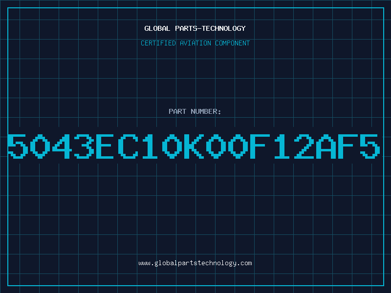 Aviation Part 5043EC10K00F12AF5