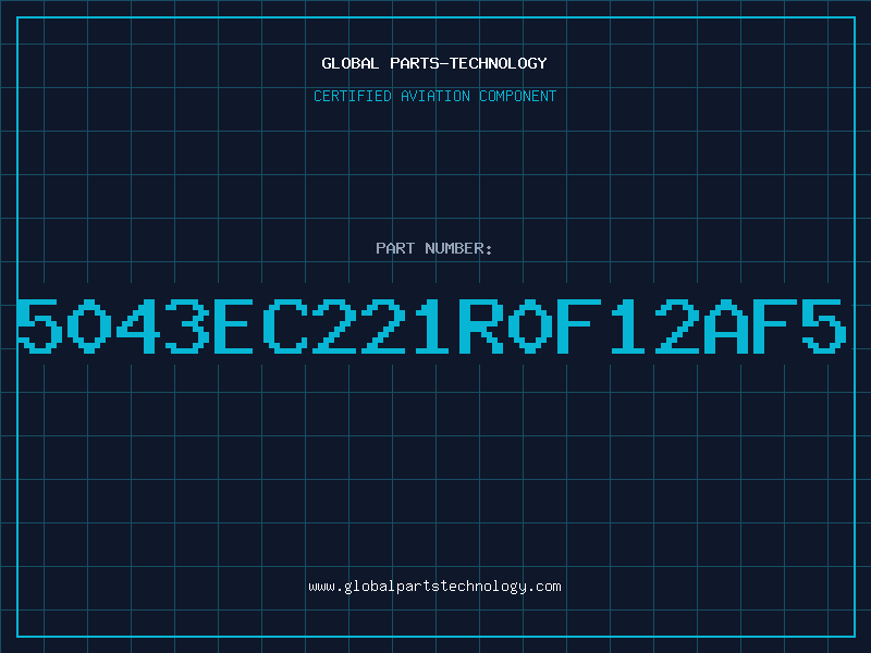 Aviation Part 5043EC221R0F12AF5