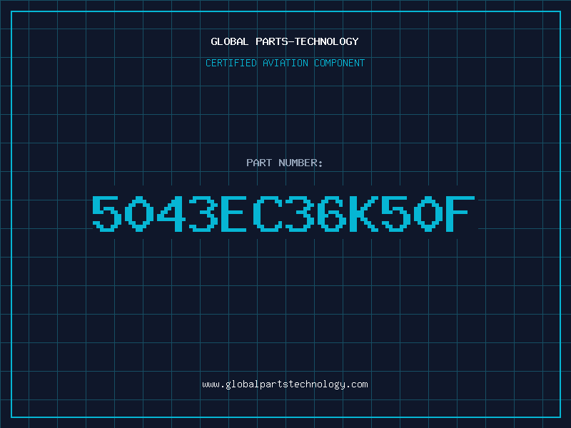 Aviation Part 5043EC36K50F
