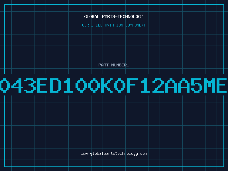 Aviation Part 5043ED100K0F12AA5MEP