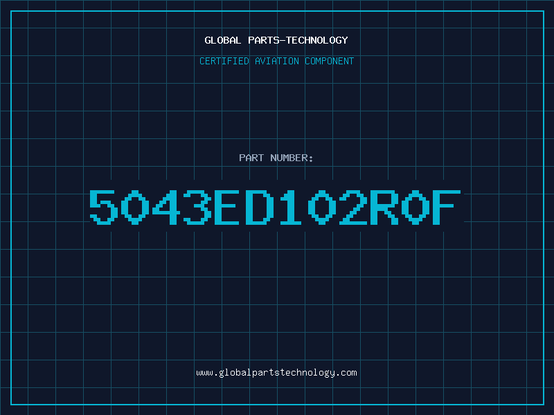 Aviation Part 5043ED102R0F