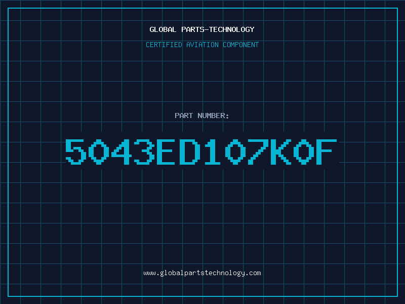 Aviation Part 5043ED107K0F