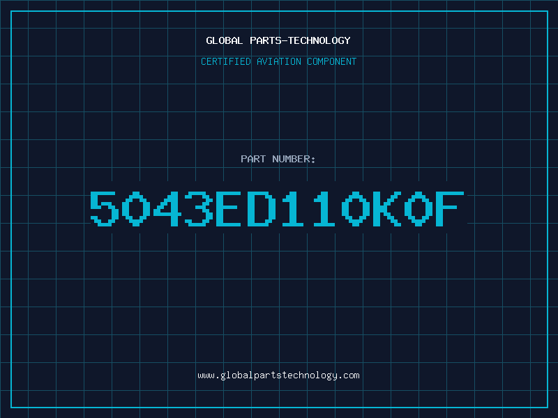 Aviation Part 5043ED110K0F