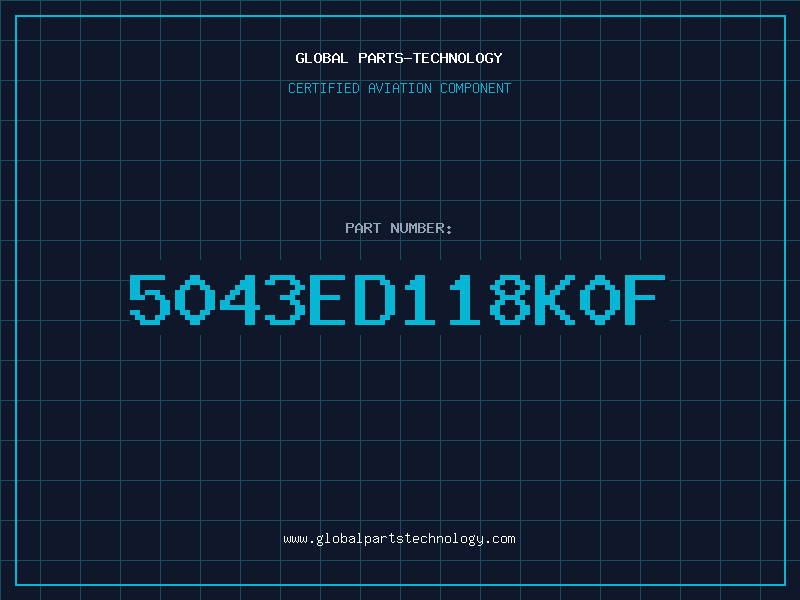 Aviation Part 5043ED118K0F