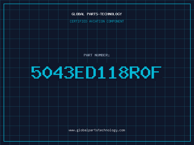 Aviation Part 5043ED118R0F